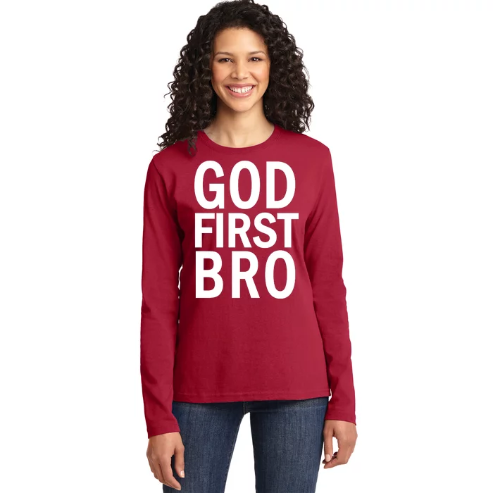 God First Bro Christian Ladies Long Sleeve Shirt