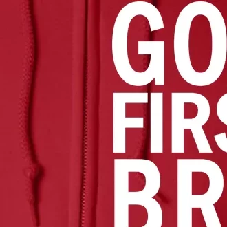 God First Bro Christian Full Zip Hoodie