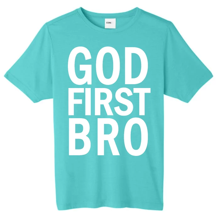 God First Bro Christian ChromaSoft Performance T-Shirt