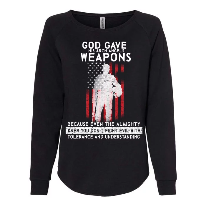 God Gave Weapons To Fight Evil Womens California Wash Sweatshirt