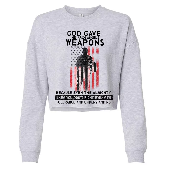 God Gave Weapons To Fight Evil Cropped Pullover Crew