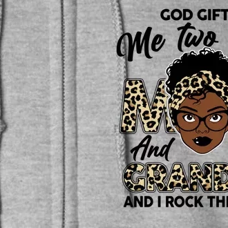 God Gifted Me Two Titles Mom and Grandma Leopard Style Full Zip Hoodie