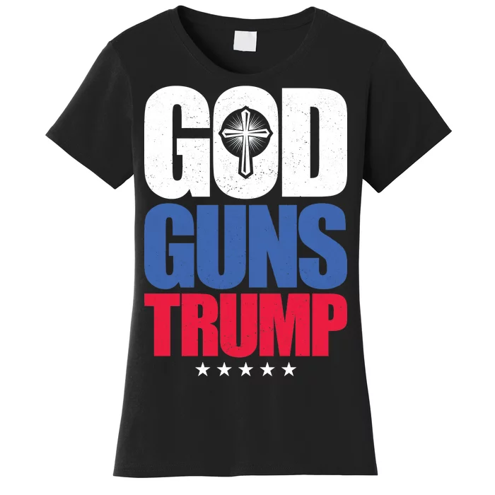 God Guns & Donald Trump Women's T-Shirt