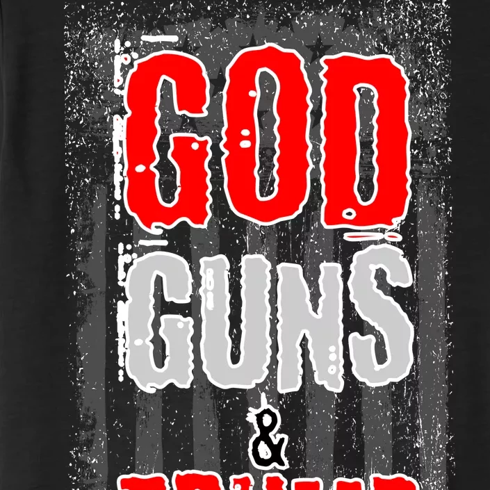 God Guns & Trump ChromaSoft Performance T-Shirt