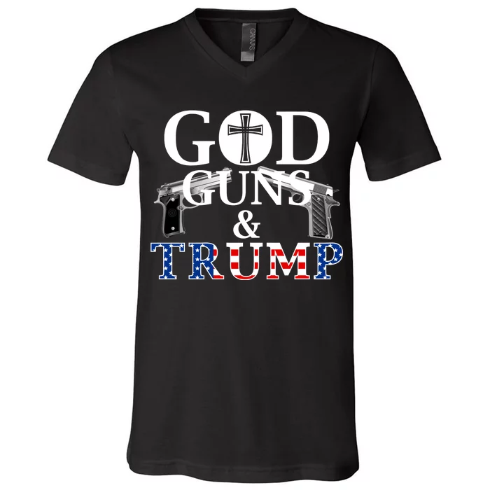 God Guns & Trump Donald President of the United States V-Neck T-Shirt