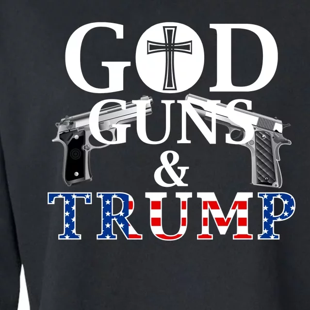 God Guns & Trump Donald President of the United States Cropped Pullover Crew