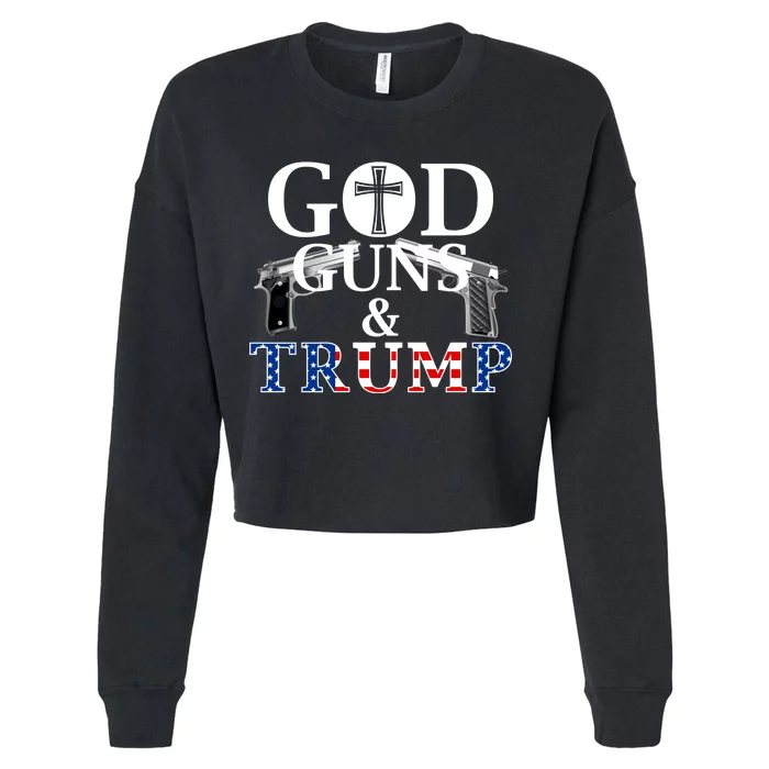 God Guns & Trump Donald President of the United States Cropped Pullover Crew