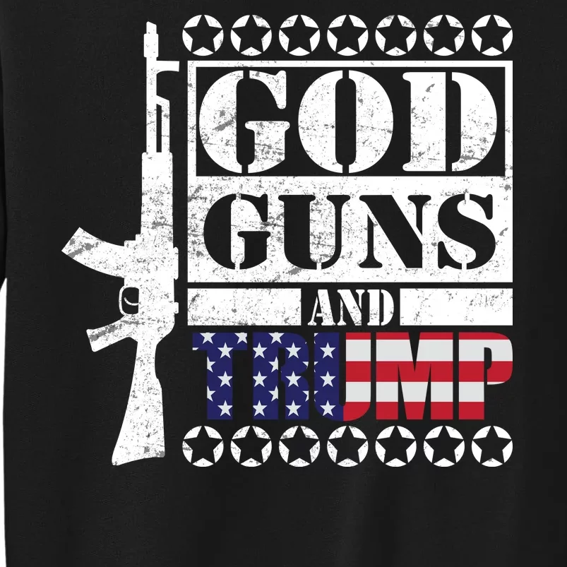 God Guns Trump Tall Sweatshirt