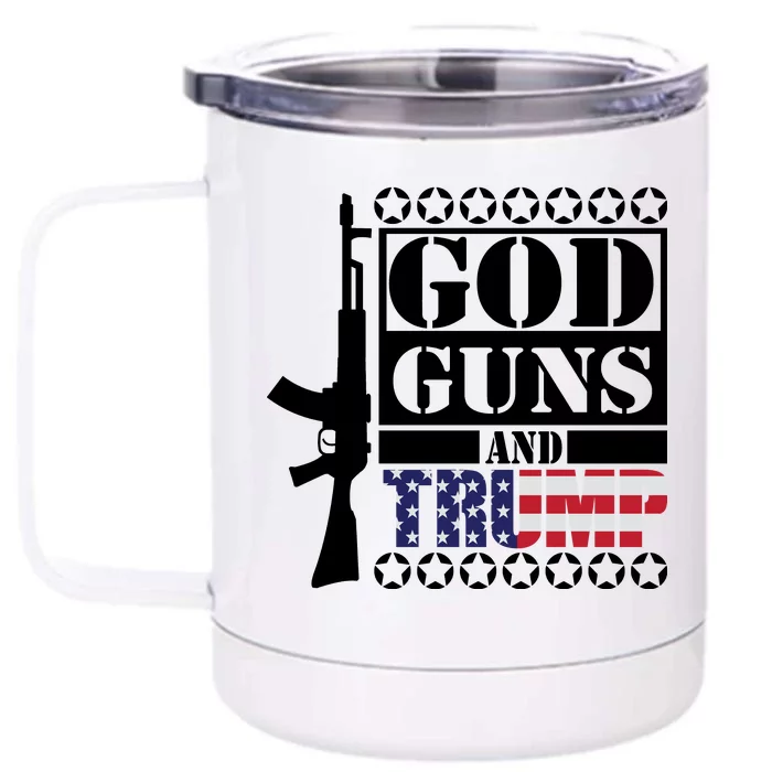 God Guns Trump Front & Back 12oz Stainless Steel Tumbler Cup