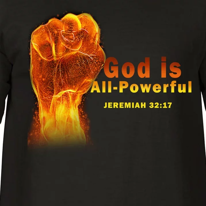 God is All-Powerful Comfort Colors T-Shirt