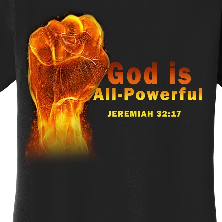 God is All-Powerful Women's T-Shirt