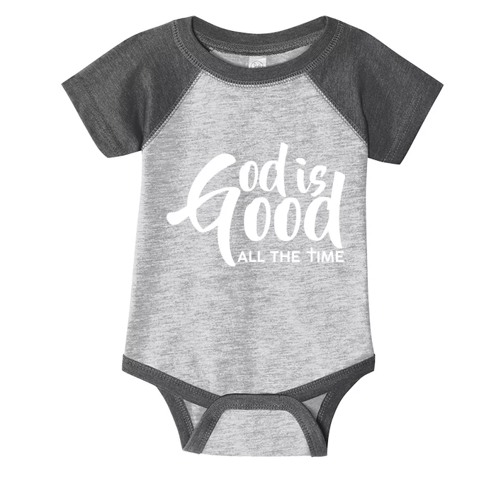 God is Good All the Time Infant Baby Jersey Bodysuit