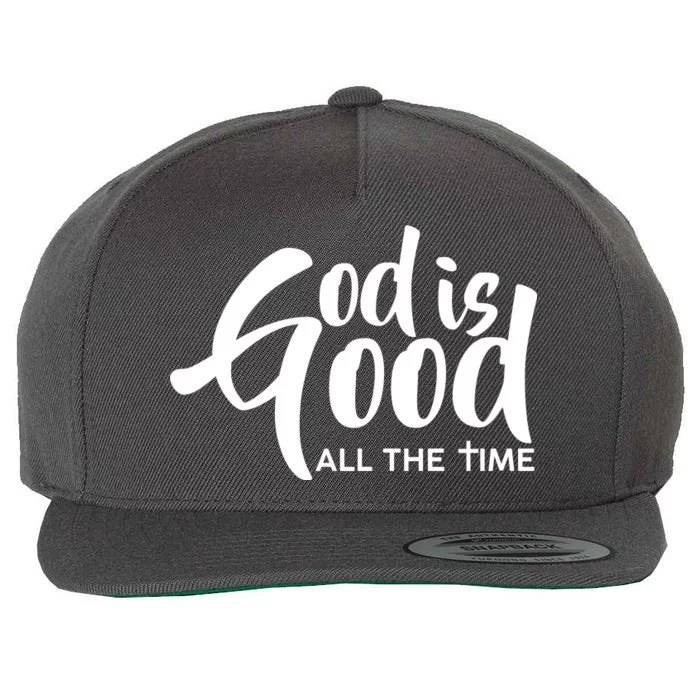 God is Good All the Time Wool Snapback Cap