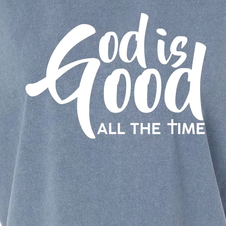 God is Good All the Time Garment-Dyed Women's Muscle Tee