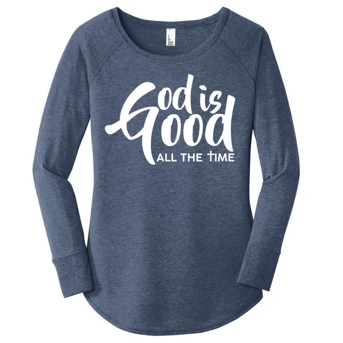 God is Good All the Time Women's Perfect Tri Tunic Long Sleeve Shirt