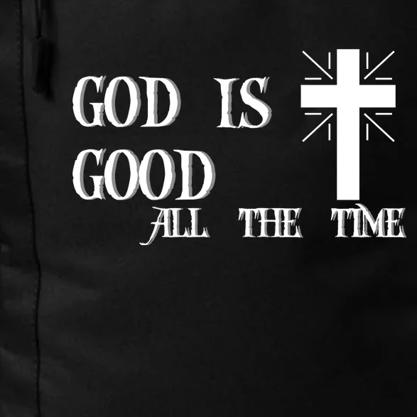 God Is Good All The Time With Cross Daily Commute Backpack