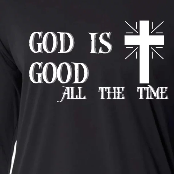 God Is Good All The Time With Cross Cooling Performance Long Sleeve Crew