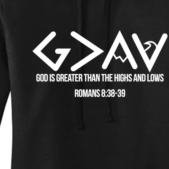 God Is Greater Romans 3:38 Women's Pullover Hoodie