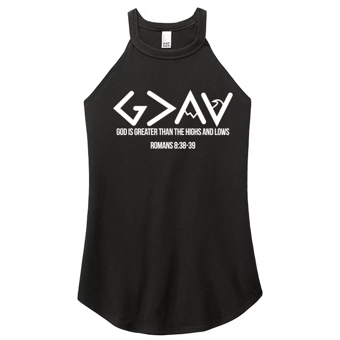 God Is Greater Romans 3:38 Women’s Perfect Tri Rocker Tank