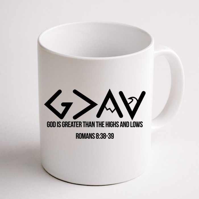 God Is Greater Romans 3:38 Front & Back Coffee Mug