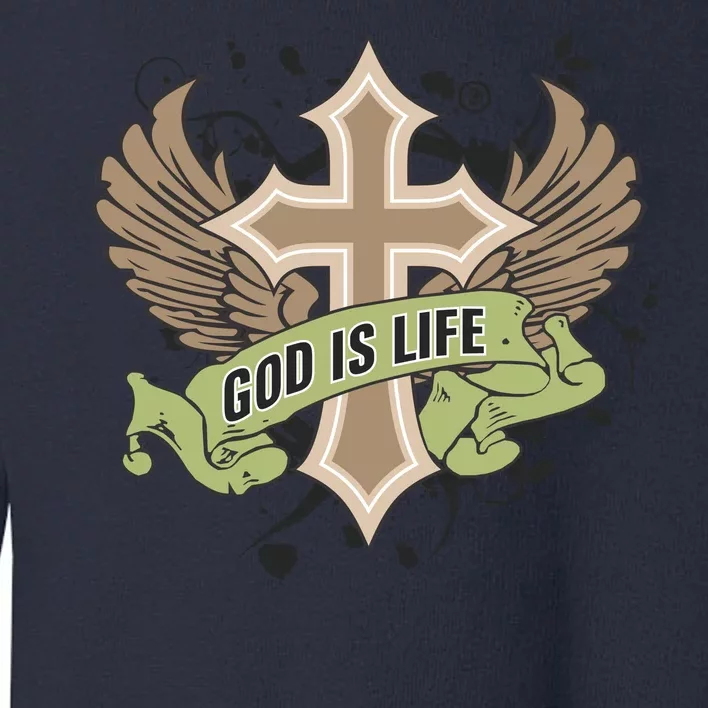 God is Life Toddler Sweatshirt