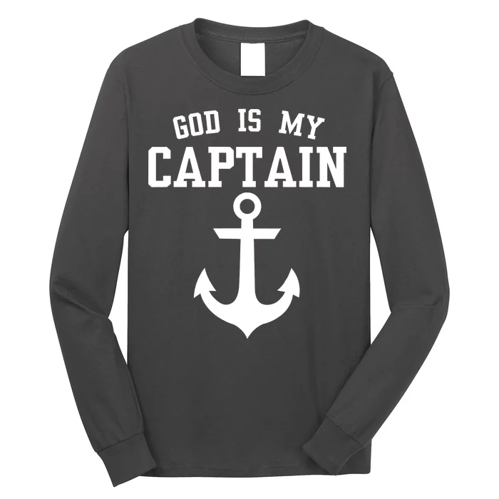 God Is My Captain Long Sleeve Shirt