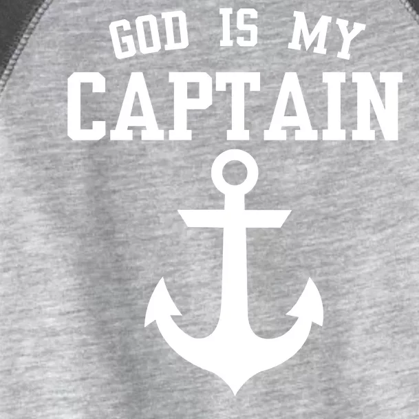 God Is My Captain Toddler Fine Jersey T-Shirt