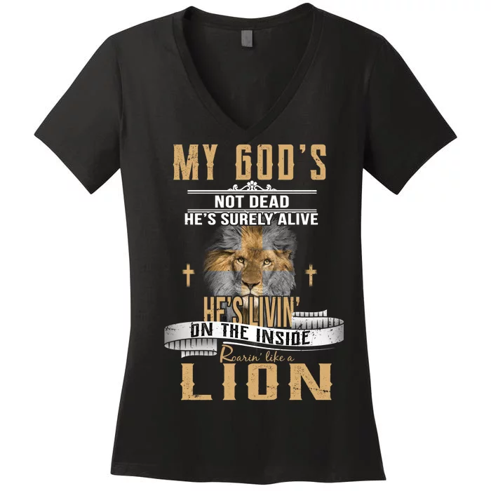 God Living On The Inside Roaring Like A Lion Women's V-Neck T-Shirt