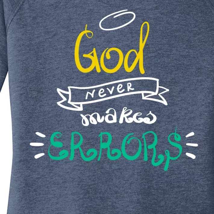 God Never Makes Errors Women's Perfect Tri Tunic Long Sleeve Shirt