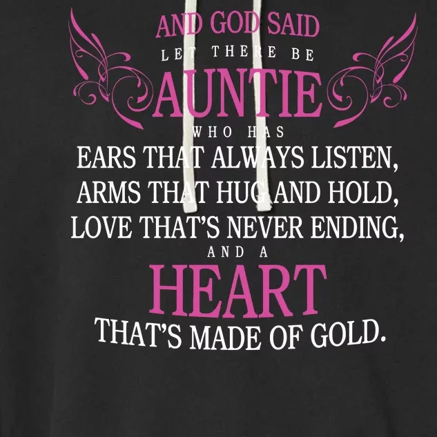 God Said Let There Be Auntie Garment-Dyed Fleece Hoodie