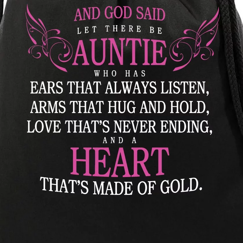 God Said Let There Be Auntie Drawstring Bag