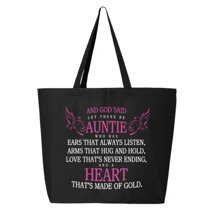 God Said Let There Be Auntie 25L Jumbo Tote