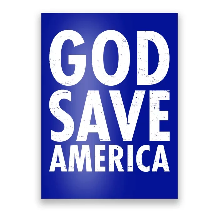 God Save America USA Religious Poster