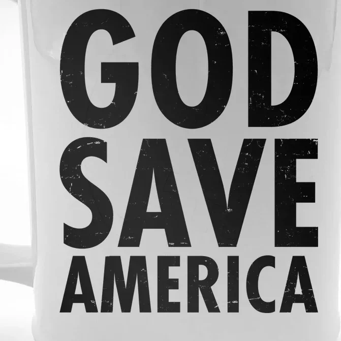 God Save America USA Religious Front & Back Beer Stein