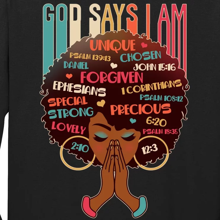 God Says I Am Praying Black Woman Tall Long Sleeve T-Shirt