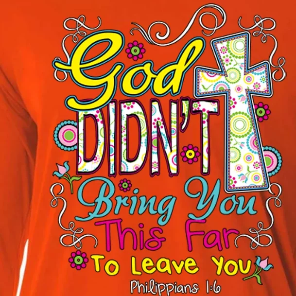 God Won't Leave You Cooling Performance Long Sleeve Crew