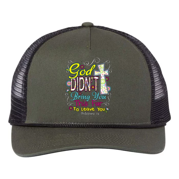 God Won't Leave You Retro Rope Trucker Hat Cap