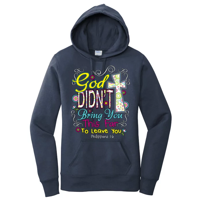 God Won't Leave You Women's Pullover Hoodie