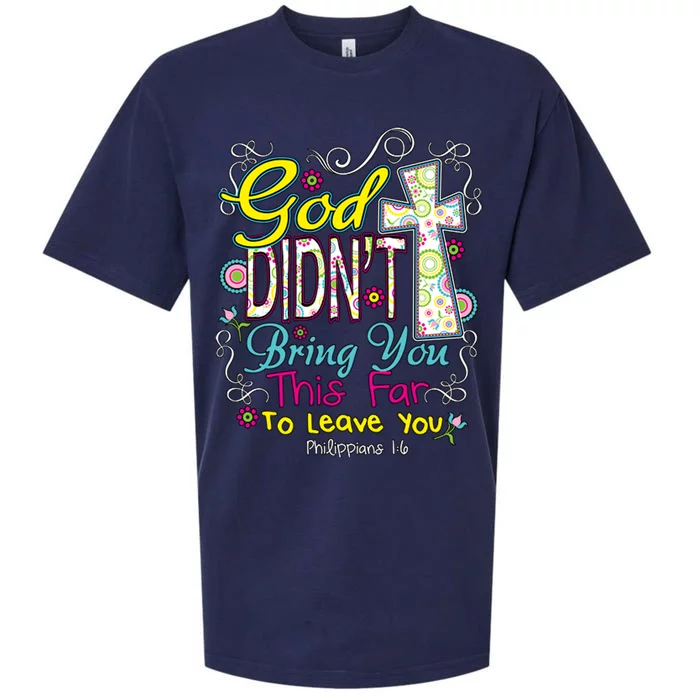 God Won't Leave You Sueded Cloud Jersey T-Shirt