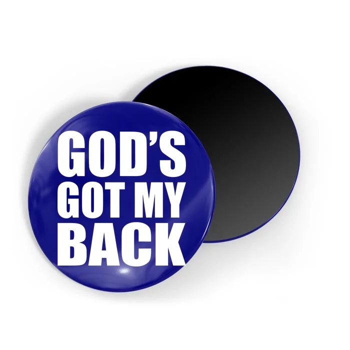 God's Got My Back Magnet