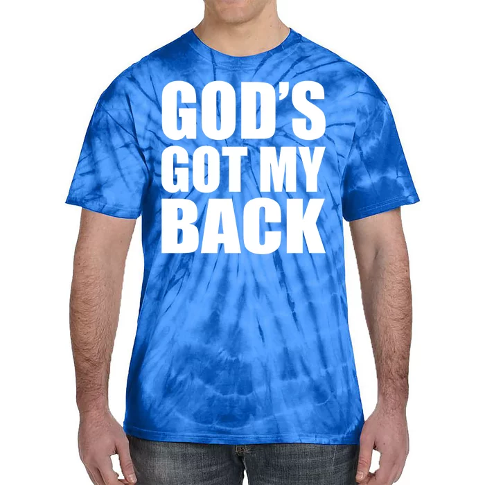 God's Got My Back Tie-Dye T-Shirt