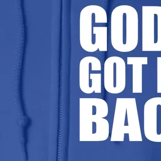 God's Got My Back Full Zip Hoodie