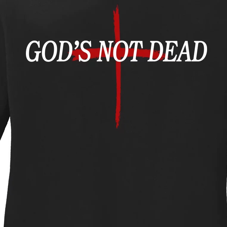 God's Not Dead Ladies Long Sleeve Shirt