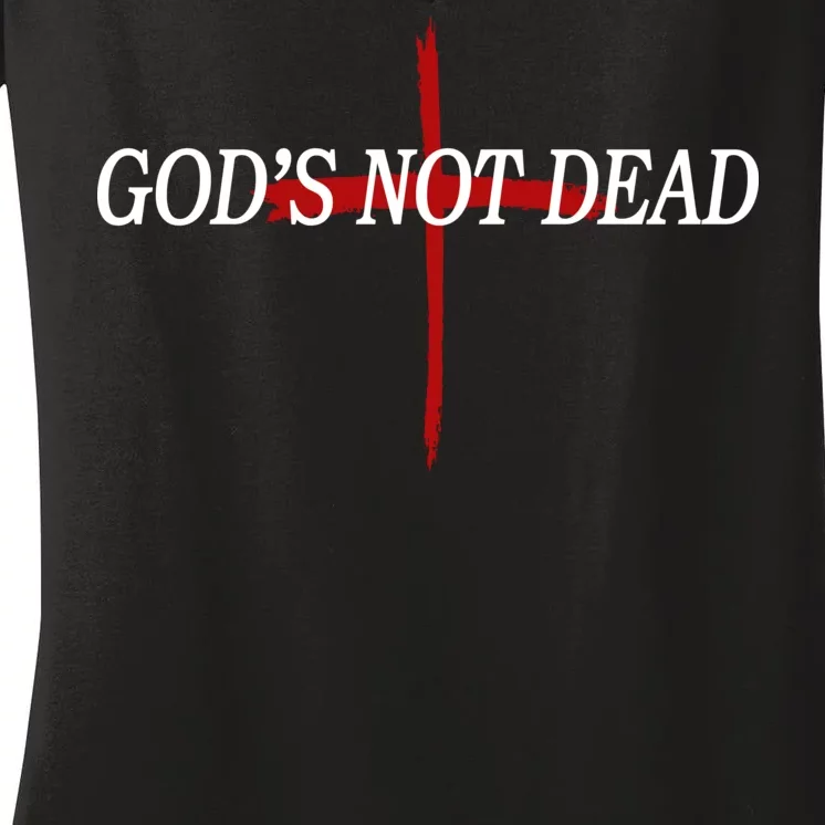 God's Not Dead Women's V-Neck T-Shirt