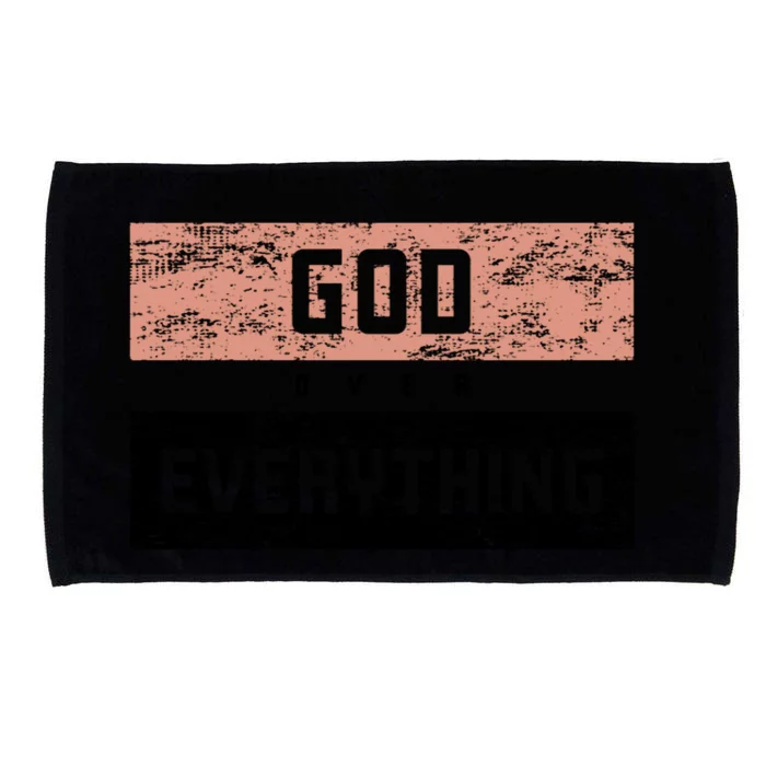 God Over Everything Gift Microfiber Hand Towel