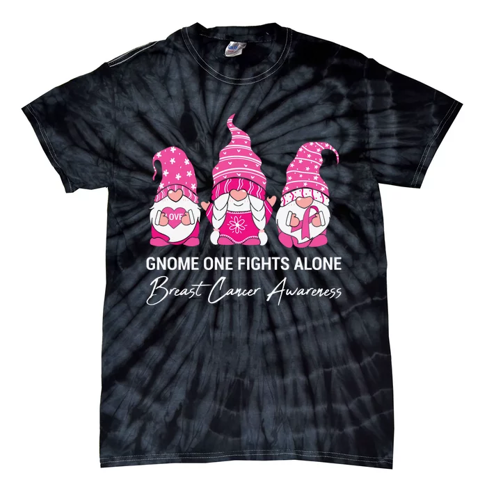 Gnomes One Fight Alone Pink Ribbon Breast Cancer Tie-Dye T-Shirt