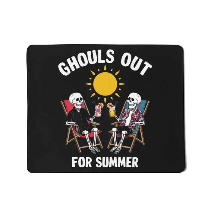 Ghouls Out For Summer Funny Summerween Ghoul Mousepad