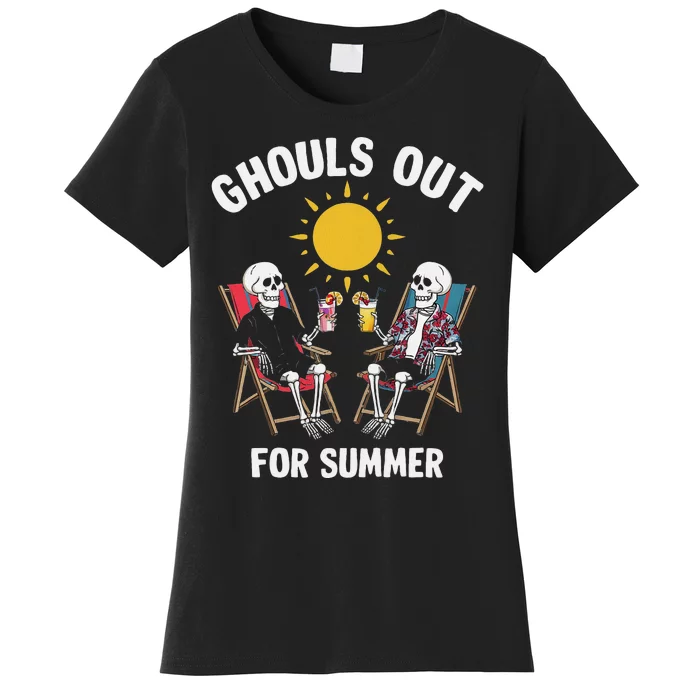 Ghouls Out For Summer Funny Summerween Ghoul Women's T-Shirt