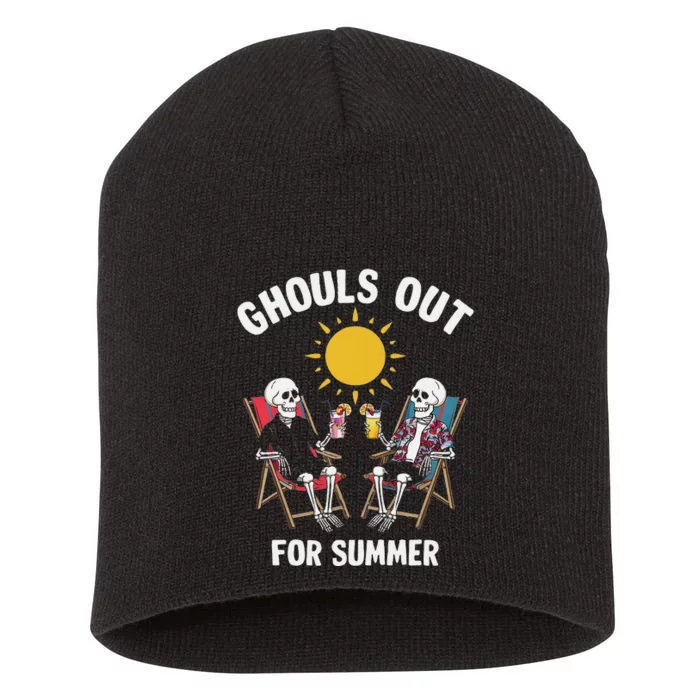 Ghouls Out For Summer Funny Summerween Ghoul Short Acrylic Beanie