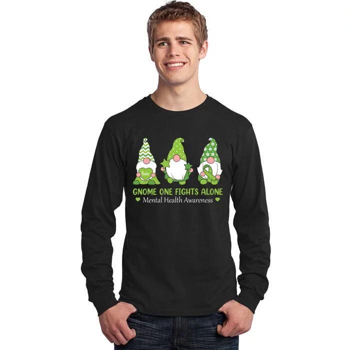 Gnome One Fights Alone Green Mental Health Awareness Tall Long Sleeve T-Shirt